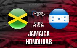 Nhận định Jamaica vs Honduras 8h10 ngày 9/9 (CONCACAF Nations League 2023/24)