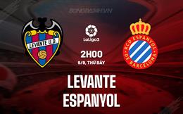 Nhận định - dự đoán Levante vs Espanyol 2h00 ngày 9/9 (Hạng 2 TBN 2023/24)