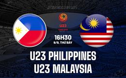 Nhận định U23 Philippines vs U23 Malaysia 16h30 ngày 9/9 (Vòng loại U23 châu Á 2024)