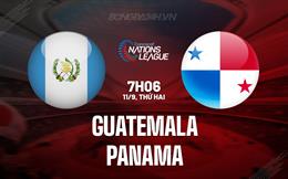 Nhận định - dự đoán Guatemala vs Panama 7h06 ngày 11/9 (CONCACAF Nations League 2023/24)