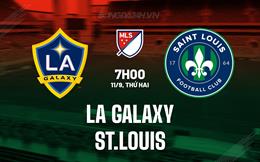 Nhận định bóng đá LA Galaxy vs St.Louis 7h00 ngày 11/9 (Nhà Nghề Mỹ 2023)