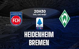 Nhận định Heidenheim vs Bremen 20h30 ngày 17/9 (Bundesliga 2023/24)