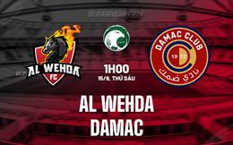 Nhận định bóng đá Al Wehda vs Damac 1h00 ngày 15/9 (VĐQG Saudi Arabia 2023/24)