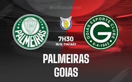 Nhận định - dự đoán Palmeiras vs Goias 7h30 ngày 16/9 (VĐQG Brazil 2023)