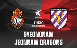 Nhận định Gyeongnam vs Jeonnam Dragons 11h30 ngày 17/9 (Hạng 2 Hàn Quốc 2023)