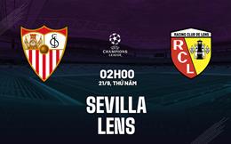 Nhận định bóng đá Sevilla vs Lens 2h00 ngày 21/9 (Bảng B Champions League 2023/24)