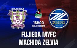 Nhận định Fujieda MYFC vs Machida Zelvia 16h00 ngày 17/9 (Hạng 2 Nhật 2023)