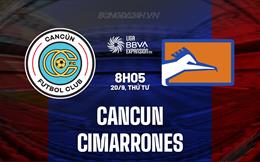 Nhận định bóng đá Cancun vs Cimarrones 8h05 ngày 20/9 (Hạng 2 Mexico 2023)