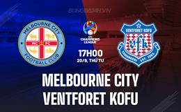 Nhận định Melbourne City vs Ventforet Kofu 17h00 ngày 20/9 (AFC Champions League 2023/24)