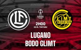 Nhận định Lugano vs Bodo Glimt 2h00 ngày 22/9 (Conference League 2023/24)