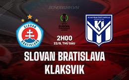 Nhận định Slovan Bratislava vs Klaksvik 2h00 ngày 22/9 (Conference League 2023/24)