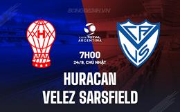 Nhận định Huracan vs Velez Sarsfield 7h00 ngày 24/9 (Cúp Liên đoàn Argentina 2023)