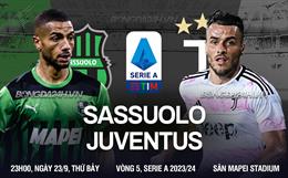 Nhận định Sassuolo vs Juventus (23h00 ngày 23/9): Giữ mạch bất bại