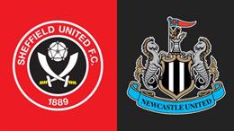 Nhận định Sheffield United vs Newcastle (22h30 ngày 24/9): Không dễ cho Chích chòe