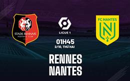 Nhận định bóng đá Rennes vs Nantes 1h45 ngày 2/10 (Ligue 1 2023/24)