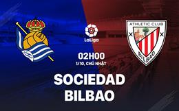 Nhận định bóng đá Sociedad vs Bilbao 2h00 ngày 1/10 (La Liga 2023/24)