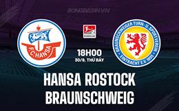 Nhận định Hansa Rostock vs Braunschweig 18h00 ngày 30/9 (Hạng 2 Đức 2023/24)
