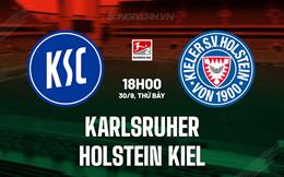Nhận định Karlsruher vs Holstein Kiel 18h00 ngày 30/9 (Hạng 2 Đức 2023/24)