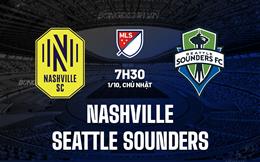 Nhận định Nashville vs Seattle Sounders 7h30 ngày 1/10 (Nhà Nghề Mỹ 2023)