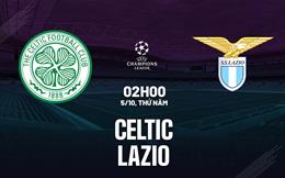 Nhận định bóng đá Celtic vs Lazio 2h00 ngày 5/10 (Champions League 2023/24)