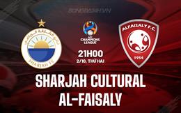 Nhận định Sharjah Cultural vs Al-Faisaly 21h00 ngày 2/10 (AFC Champions League 2023/24)