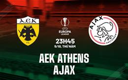 Nhận định bóng đá AEK Athens vs Ajax 23h45 ngày 5/10 (Europa League 2023/24)