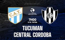 Nhận định Tucuman vs Central Cordoba 7h00 ngày 3/10 (Cúp Liên đoàn Argentina 2023)