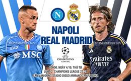 Nhận định Napoli vs Real Madrid (02h00 ngày 4/10): “Kền kền” đến miền đất dữ