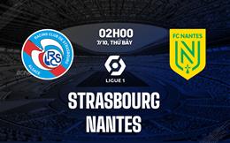 Nhận định bóng đá Strasbourg vs Nantes 2h00 ngày 7/10 (Ligue 1 2023/24)