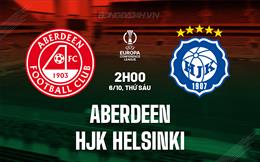 Nhận định Aberdeen vs HJK Helsinki 2h00 ngày 6/10 (Conference League 2023/24)