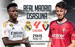 Nhận định Real Madrid vs Osasuna (21h15 ngày 7/10): Hủy diệt đội khách