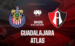 Nhận định - dự đoán Guadalajara vs Atlas 8h00 ngày 8/10 (VĐQG Mexico 2023)