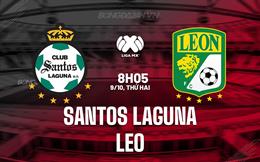 Nhận định Santos Laguna vs Leon 8h05 ngày 9/10 (VĐQG Mexico 2023)