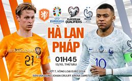 Nhận định Hà Lan vs Pháp (01h45 ngày 14/10): Vé sớm cho Les Bleus