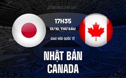 Nhận định Nhật Bản vs Canada 17h35 ngày 13/10 (Giao hữu quốc tế)