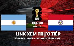 Xem trực tiếp Argentina vs Paraguay vòng loại World Cup 2026 ở đâu ?