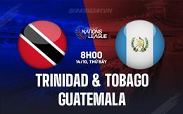 Nhận định Trinidad & Tobago vs Guatemala 8h00 ngày 14/10 (Concacaf Nations League 2023/24)