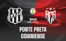 Nhận định Ponte Preta vs Goianiense 1h45 ngày 16/10 (Hạng 2 Brazil 2023)