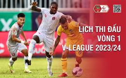 Lịch thi đấu vòng 1 V-League 2023/24 xem trực tiếp kênh nào?
