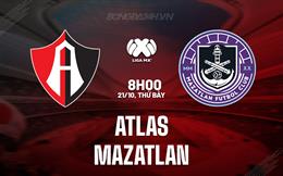 Nhận định - dự đoán Atlas vs Mazatlan 8h00 ngày 21/10 (VĐQG Mexico 2023)