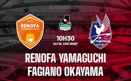 Nhận định Renofa Yamaguchi vs Fagiano Okayama 10h30 ngày 22/10 (Hạng 2 Nhật 2023)