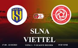 Xem thẳng SLNA vs Viettel V-League 23/24 thời điểm ngày hôm nay 22/10 ở đâu ?