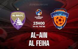 Nhận định Al Ain vs Al Feiha 23h00 ngày 24/10 (AFC Champions League 2023/24)