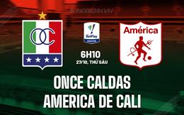 Nhận định Once Caldas vs America de Cali 6h10 ngày 27/10 (VĐQG Colombia 2023)