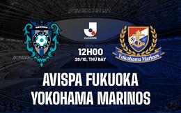 Nhận định Avispa Fukuoka vs Yokohama Marinos 12h00 ngày 28/10 (VĐQG Nhật 2023)