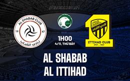 Nhận định Al Shabab vs Al Ittihad 1h00 ngày 4/11 (VĐQG Saudi Arabia 2023)