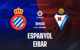 Nhận định Espanyol vs Eibar 3h00 ngày 4/11 (Hạng 2 Tây Ban Nha 2023/24)