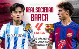 Nhận định Sociedad vs Barca (03h00 ngày 5/11): Không dễ cho đội khách