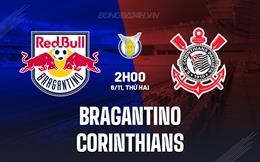 Nhận định Bragantino vs Corinthians 2h00 ngày 6/11 (VĐQG Brazil 2023)