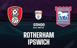 Nhận định bóng đá Rotherham vs Ipswich 3h00 ngày 8/11 (Hạng Nhất Anh 2023/24)